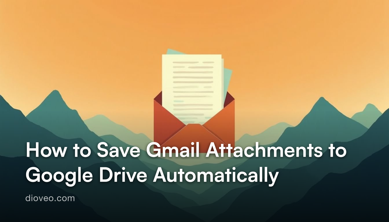 How to Save Gmail Attachments to Google Drive Automatically
